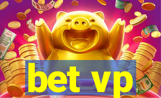 bet vp